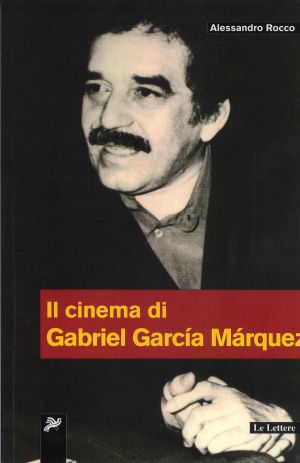 Rocco, Il cinema di G. MArquez1